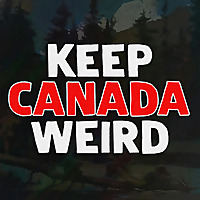 Keep Canada Weird