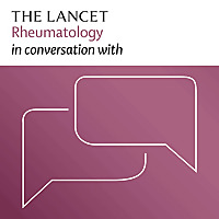 The Lancet Rheumatology in conversation with