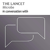 The Lancet Microbe in conversation with