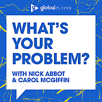 What's Your Problem With Nick Abbot and Carol McGiffin