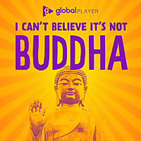 I Can't Believe It's Not Buddha with Lee Mack & Neil Webster