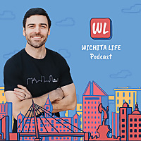 Wichita Life Podcast