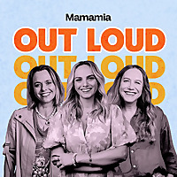 Mamamia Out Loud