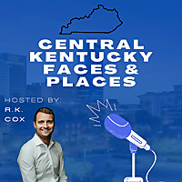 Central Kentucky Faces & Places