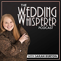 The Wedding Whisperer Podcast