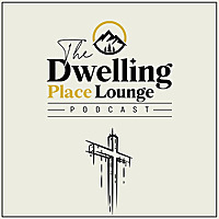 The Dwelling Place Lounge