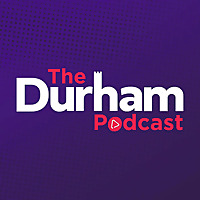 The Durham Podcast