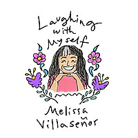 Laughing with Myself