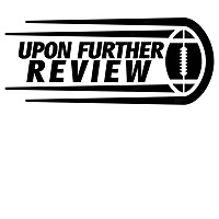 Upon Further Review