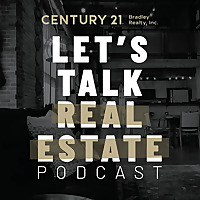 The Let's Talk Real Estate Podcast