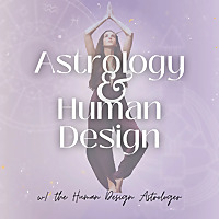 Astrology and Human Design