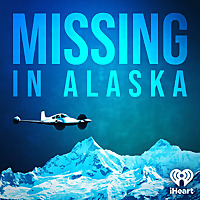 Missing in Alaska