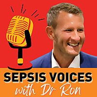 Sepsis Voices with Dr Ron
