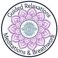Relaxations Breathwork & Meditations by Yoga for Scleroderma