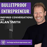 Bulletproof Entrepreneur