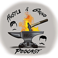 Hustle and Grind