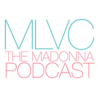MLVC: The Madonna Podcast