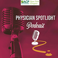 NYACP's Physician Spotlight
