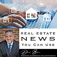 Dick's Real Estate News You Can Use
