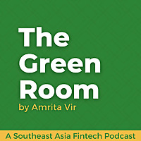 The Green Room | Fintech Journeys in Asia