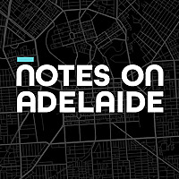 Notes on Adelaide
