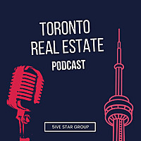 Toronto Real Estate Podcast