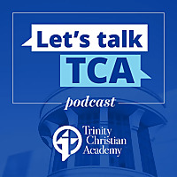 Let's Talk TCA Podcast