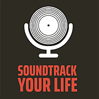 Soundtrack Your Life | A Film and TV Podcast