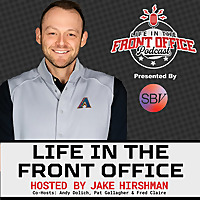 Life in the Front Office Podcast Presented By Sports Business Ventures