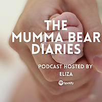The Mumma Bear Diaries Podcast