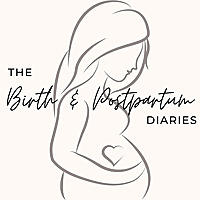 The Birth and Postpartum Diaries