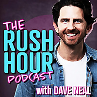 The Rush Hour With Dave Neal
