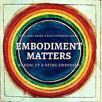 Embodiment Matters Podcast
