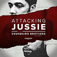 Attacking Jussie: The Osundairo Brothers Story