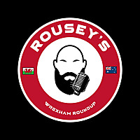 Rousey's Wrexham Round Up
