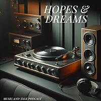 Hopes & Dreams - Legends of Music