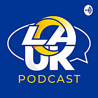 LA Rams UK Podcast