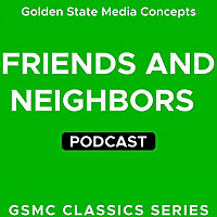 GSMC Classics: Friends and Neighbors