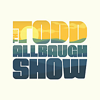 The Todd Allbaugh Show