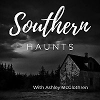 Southern Haunts