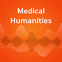 Medical Humanities Podcast