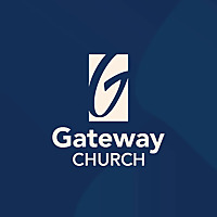 Gateway Church's Podcast