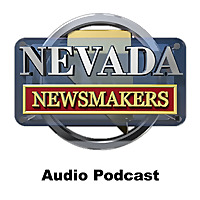 Nevada Newsmakers Audio Podcast