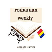 Romanian Weekly Podcast