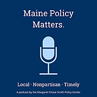 Maine Policy Matters