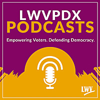 LWVPDX Podcasts