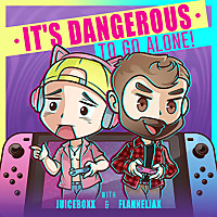 It's Dangerous to Go Alone!