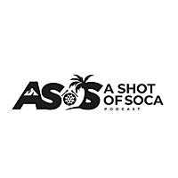 A Shot of Soca Podcast