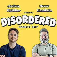 Disordered: Anxiety Help