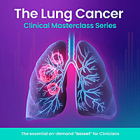 The Lung Cancer Clinical Masterclass Series UK
